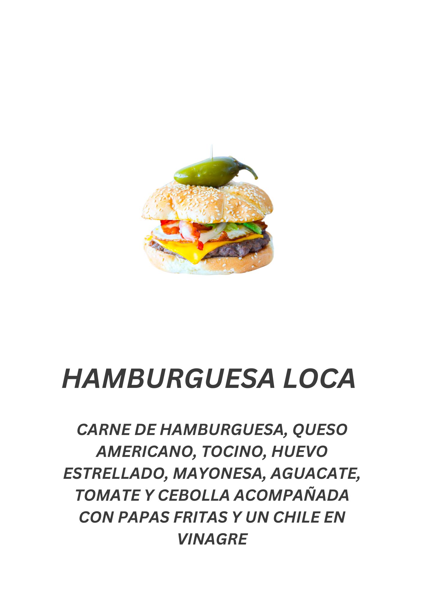 Hamburguesa Loca